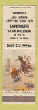 Matchbook Cover - Western Hills Restaurant Canon City Colorado WEAR