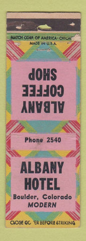 Matchbook Cover - Albany HOTel Boulder Colorado POOR STRIKER