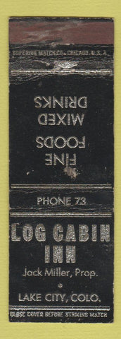 Matchbook Cover - Log Cabin Inn Lake City Colorado WEAR
