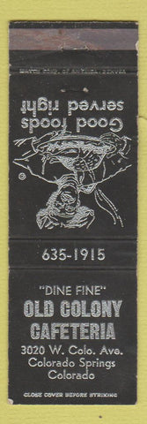 Matchbook Cover - Old Colony Cafeteria Colorado Springs