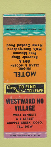 Matchbook Cover - Westward HO Village Cripple Creek Colorado WEAR