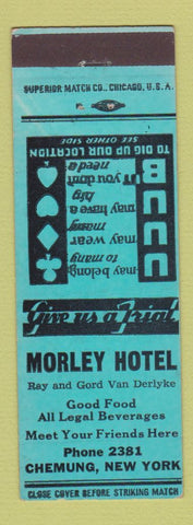 Matchbook Cover - Morley Hotel Chemung NY