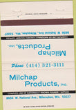 Matchbook Cover - Milchap Products Milwaukee WI 40 Strike