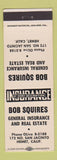Matchbook Cover - Bob Squires Insurance Real Estate Hemet CA