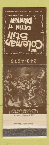 Matchbook Cover - Coleman Still Eatin n Drinkin Santa Clara CA