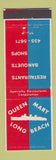 Matchbook Cover - Queen Mary Long Beach CA restaurants