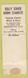 Matchbook Cover - Norm Standlee Rolly Somer Liquor Redwood City CA WORN