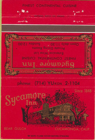 Matchbook Cover - Sycamore Inn Cucamonga CA 40 Strike
