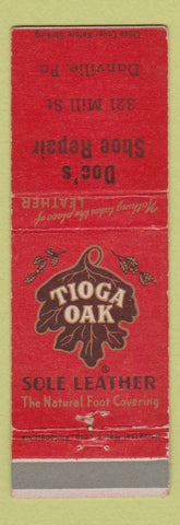 Matchbook Cover - Tioga Oak Doc's Shoe Repair Danville PA