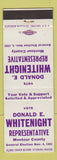 Matchbook Cover - Donald Whitenight Election Rep Montour County 1952