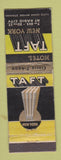 Matchbook Cover - Hotel Taft New York City