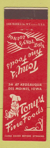 Matchbook Cover - Tony's Fine Foods Des Moines IA