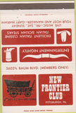 Matchbook Cover - New Frontier Club Pittsburgh PA 40 Strike