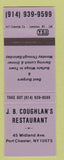 Matchbook Cover - JB Coughlan's Restaurant Port Chester NY