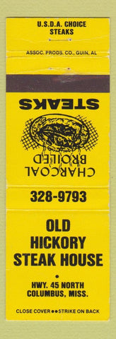 Matchbook Cover - Old Hickory Steak House Columbus MS YELLOW