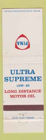 Matchbook Cover - Fina oil gas Ultra Supreme Motor Oil WEAR