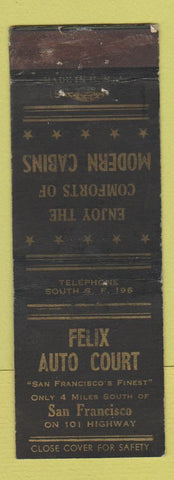 Matchbook Cover - Felix Auto Court Motel San Francisco CA WEAR
