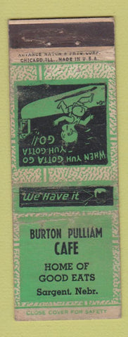 Matchbook Cover - Burton Pulliam Cafe Sargent NE ADVANCE WEAR