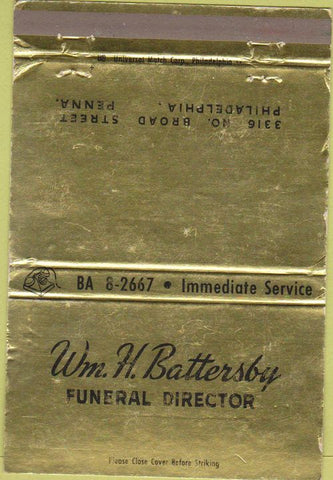 Matchbook Cover - WM Battersby Funeral Director Philadelphia PA WEAR 40 Strike