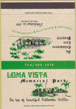 Matchbook Cover - Loma Vista Memorial Park cemetery Fullerton CA 40 Strike