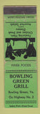 Matchbook Cover - Bowling Green Grill VA GREEN
