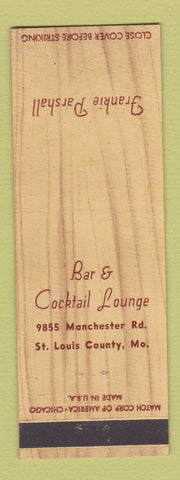 Matchbook Cover - Frankie Parshall Bar Lounge St Louis County MO