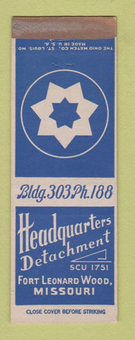 Matchbook Cover - Headquarters Detachment Fort Leonard Wood MO Military