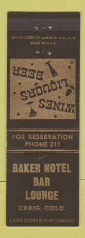 Matchbook Cover - Baker Hotel Bar Lounge Craig Colorado