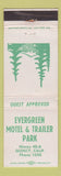 Matchbook Cover - Evergreen Motel Trailer Park Quincy CA