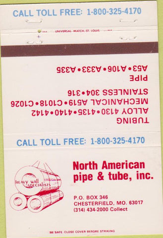 Matchbook Cover - North American Pipe Tube Chesterfield MO 40 Strike