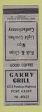 Matchbook Cover - Garry Grill Fort Garry MB WEAR