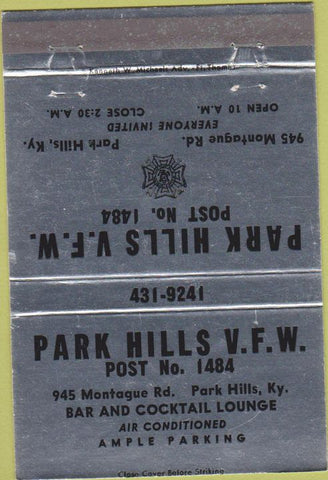Matchbook Cover - Park Hills VFW Park Hilly KY 40 Strike