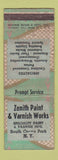 Matchbook Cover - Zenith Paint Varnish South Ozone Park NY ADVANCE WORN
