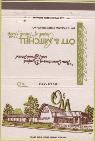 Matchbook Cover - Ott Mitchell funeral home Independence MO 40 Strike