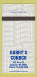 Matchbook Cover - Garry's Conoco oil gas Spooner WI 30 Strike