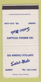 Matchbook Cover - Saint Malo Eau Mineral Water Quebec QC WEAR 30 Strike