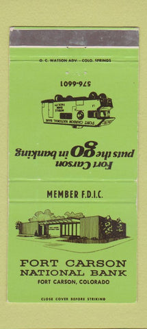 Matchbook Cover - Fort Carson National Bank Colorado WEAR 30 Strike