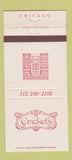 Matchbook Cover - Cricket's Chicago IL WEAR 30 Strike