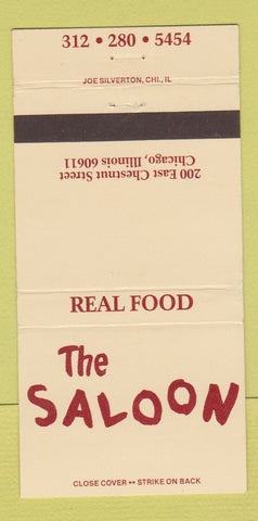 Matchbook Cover - The Saloon Restaurant Chicago IL 30 Strike