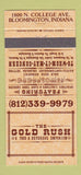 Matchbook Cover - Gold Rush Restaurant Bloomington IN 30 Strike