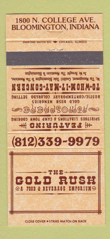 Matchbook Cover - Gold Rush Restaurant Bloomington IN 30 Strike