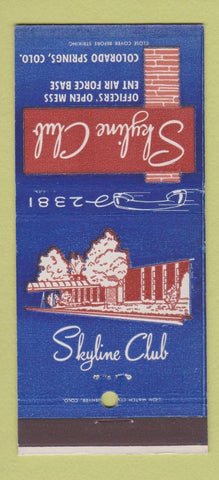 Matchbook Cover - Skyline Club Colorado Springs Air Force Base 30 Strike