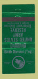 Matchbook Cover - US Army Reserve 104th Division OR WA WEAR 30 Strike