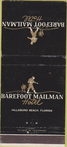 Matchbook Cover - Barefoot Mailman Hotel Hillsboro Beach FL WEAR 30 Strike
