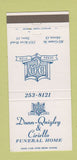 Matchbook Cover - Dunn Quigley Ciriello Funeral Home Akron Stow OH 30 Strike