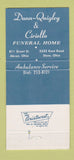 Matchbook Cover - Dunn Quigley Ciriello Funeral Home Akron Stow OH 30 Strike
