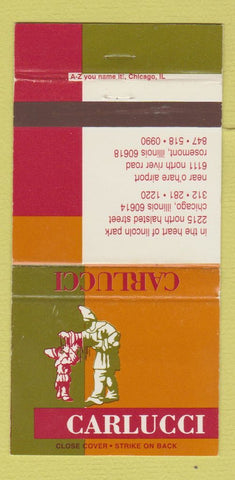 Matchbook Cover - Carlucci Restaurant Chicago IL Rosemont 30 Strike