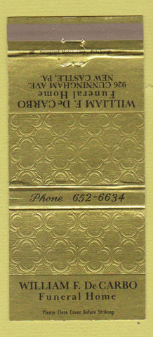Matchbook Cover - William DeCarbo Funeral Home New Castle PA 30 Strike