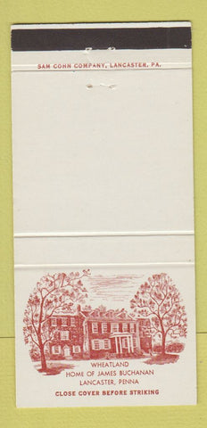 Matchbook Cover - Wheatland Home of James Buchanan Lancaster PA 30 Strike