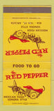 Matchbook Cover - Red Pepper Mexican Restaurant Arcata CA 30 Strike